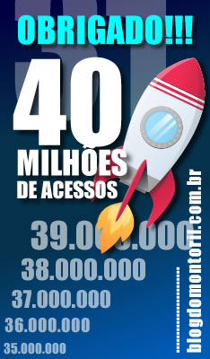 40 MILHÕES DE ACESSOS!