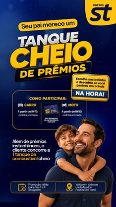 POSTOS ST - SEU PAI MERECE UM TANQUE CHEIO